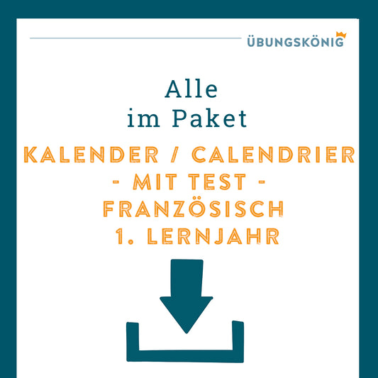 Königspaket: Kalender - Calendrier (Französisch, 1. Lernjahr) - inklusive Test!