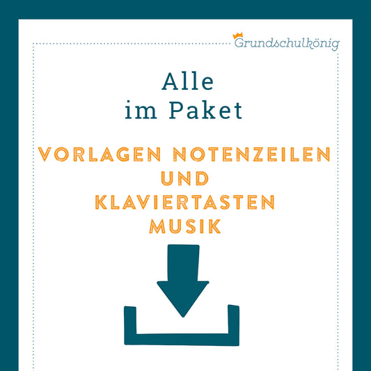 Königspaket: Vorlagen Notenzeilen und Klaviertasten (Musik)