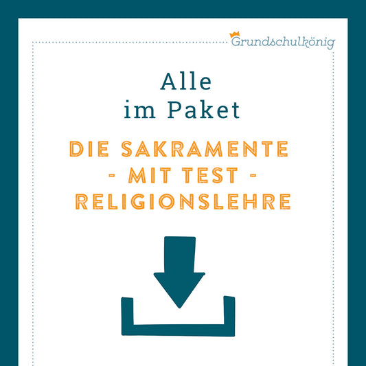 Königspaket: Sakramente (katholische Religionslehre) - inklusive Test