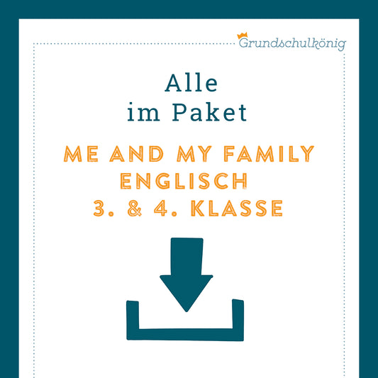 Königspaket: Me and my family (Englisch, 3. & 4. Klasse)