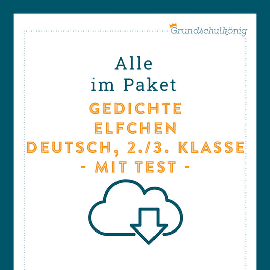 Königspaket: Gedichtform Elfchen (Deutsch, 2. & 3. Klasse) - inklusive Test