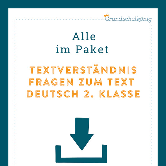 Königspaket: Textverständnis (Deutsch, 2. Klasse)