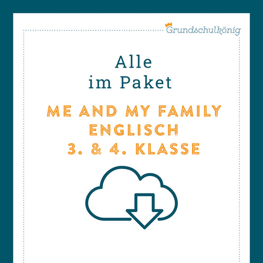 Königspaket: Me and my family (Englisch 3. & 4. Klasse)