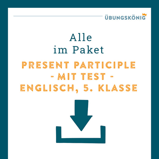 King's Package: Present Participle (English, 5th grade) - including test