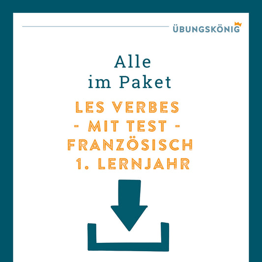 King's Package: Les Verbes / Verbs - Conjugations (French, 1st Year) - including test