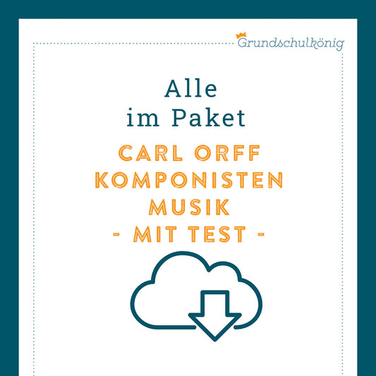 Königspaket: Carl Orff (Musik) - inklusive Test
