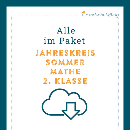 Königspaket: Sommer - Mathe (2. Klasse)
