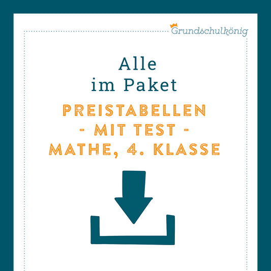 Königspaket: Preistabellen (Mathe, 4. Klasse) - inklusive Test!