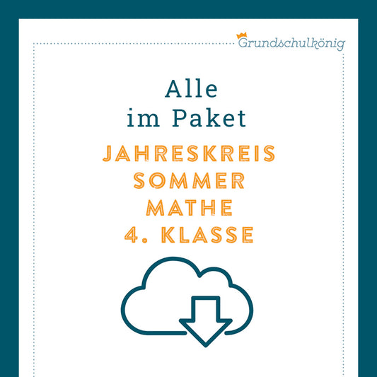 Königspaket: Sommer - Mathe (4. Klasse)