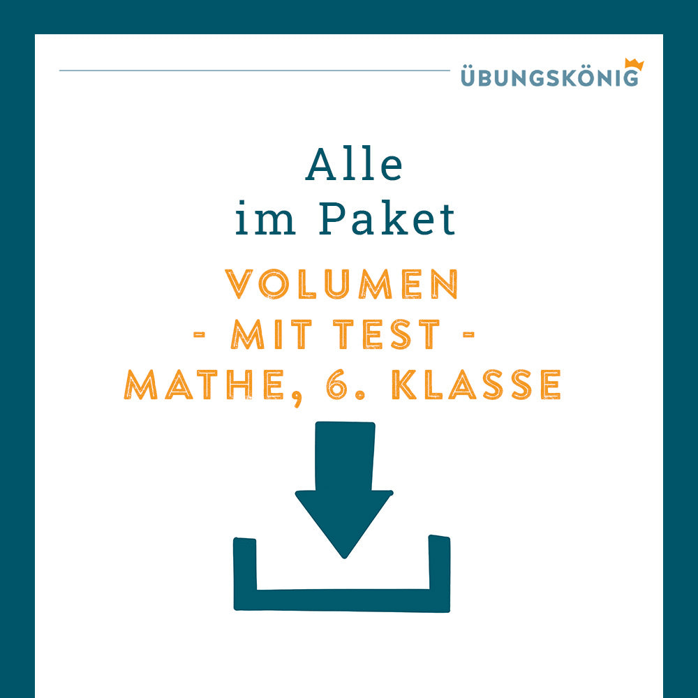Königspaket: Volumen (Mathe, 6. Klasse) - inklusive Test
