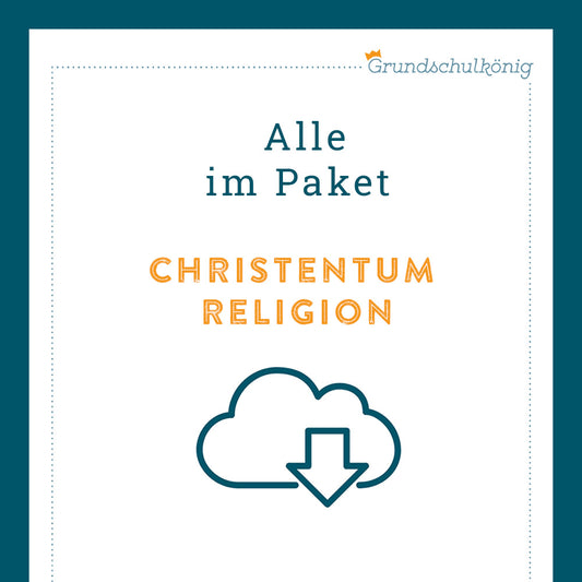 Königspaket: Christentum (Religionsunterricht) - inklusive Test