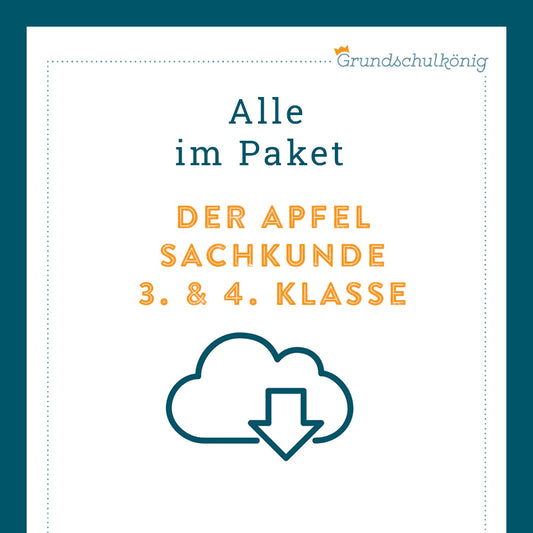 Königspaket: Der Apfel (Sachkunde 3.& 4. Klasse)