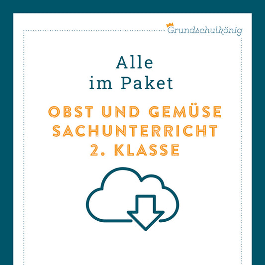 Königspaket: Obst & Gemüse - inklusive Test (2. Klasse)