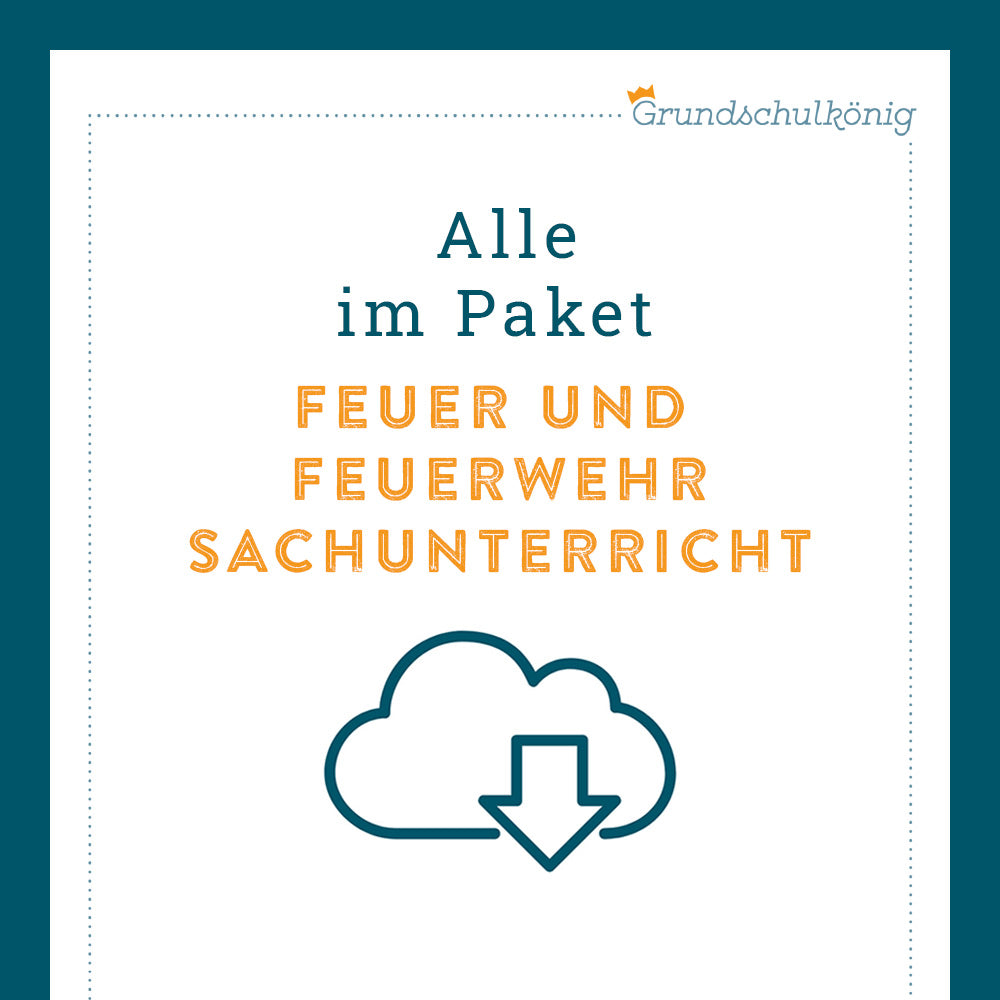 Königspaket: Feuer und Feuerwehr (Sachunterricht)