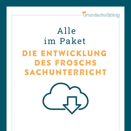Königspaket: Der Frosch (Sachunterricht)