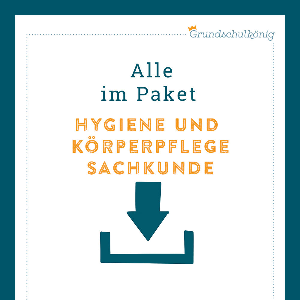 Königspaket: Hygiene und Körperpflege (Sachkunde) - inklusive Test