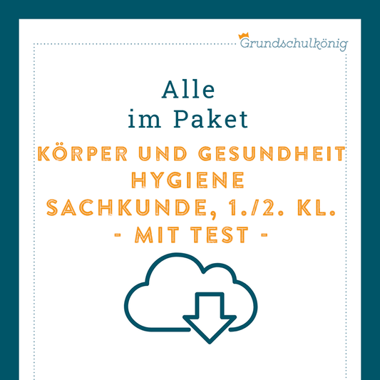 Königspaket: Hygiene und Körperpflege (Sachkunde) - inklusive Test