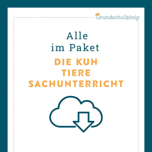 Königspaket: Die Kuh (Sachunterricht)