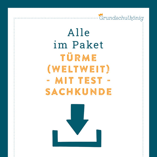 Königspaket: Türme, weltweit (Sachkunde) - inklusive Test