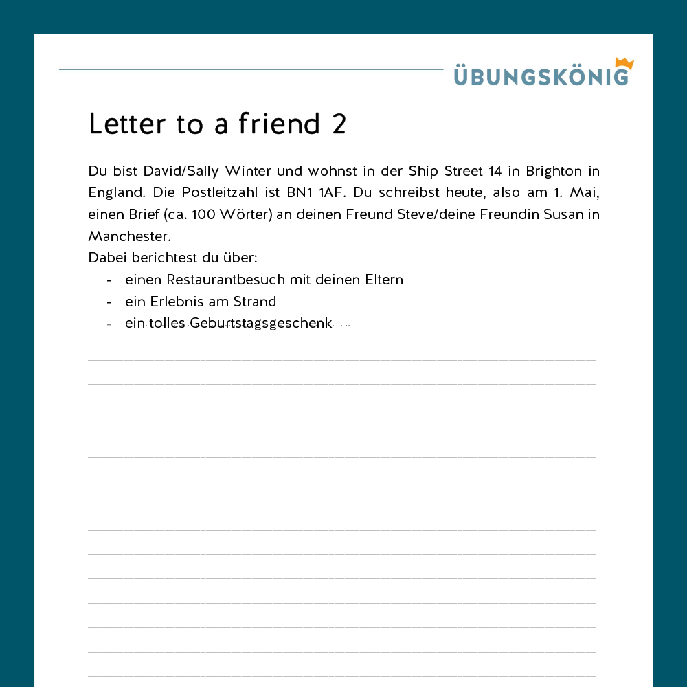 Königspaket: Letter to a friend (Text Production - Englisch, 5. Klasse)