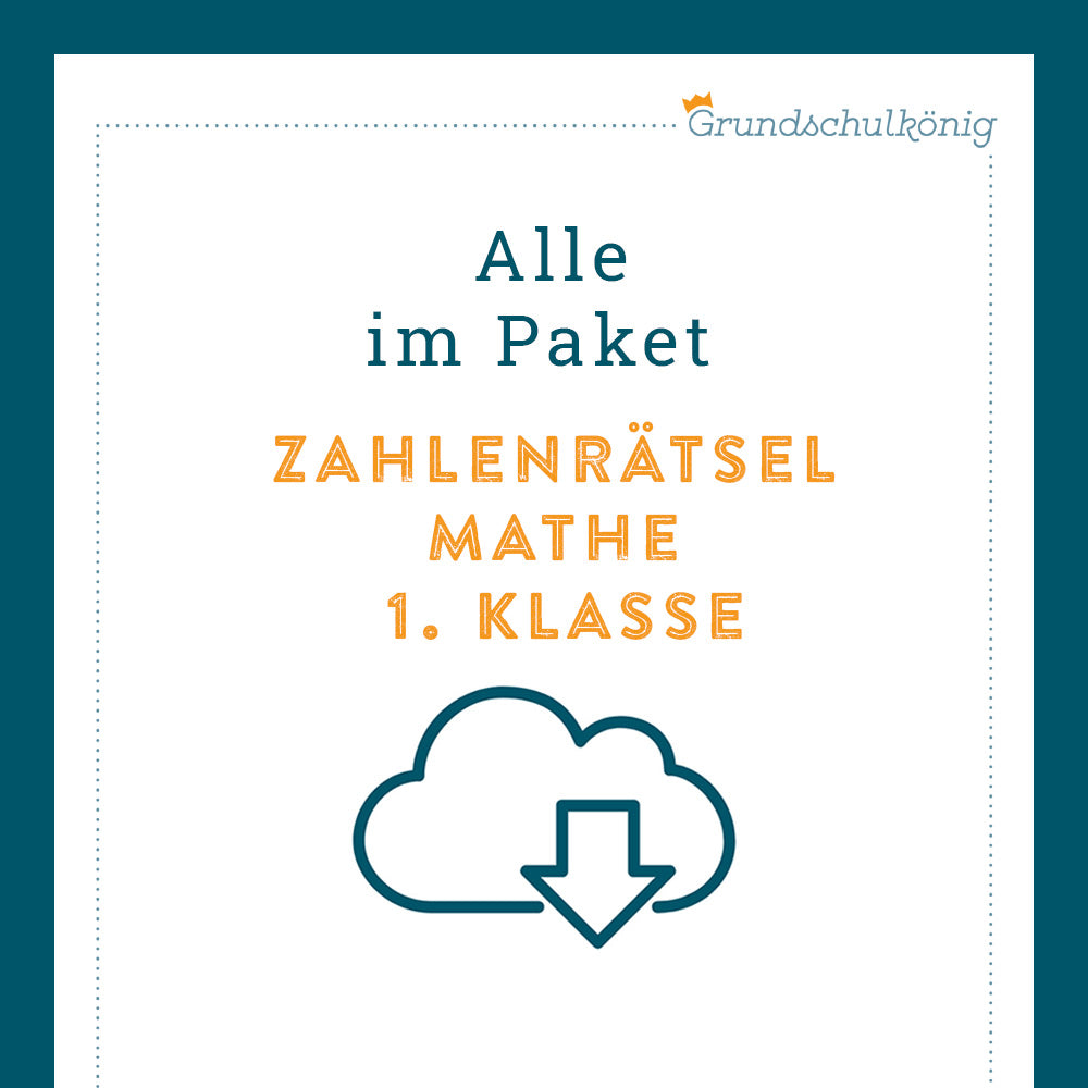 Königspaket: Zahlenrätsel (Mathe, 1. Klasse) - inklusive Test