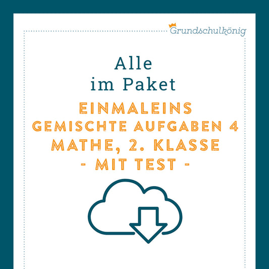 Königspaket: Gemischte Aufgaben im 1x1 - Teil 4 (Mathe, 2. Klasse) - inklusive Test