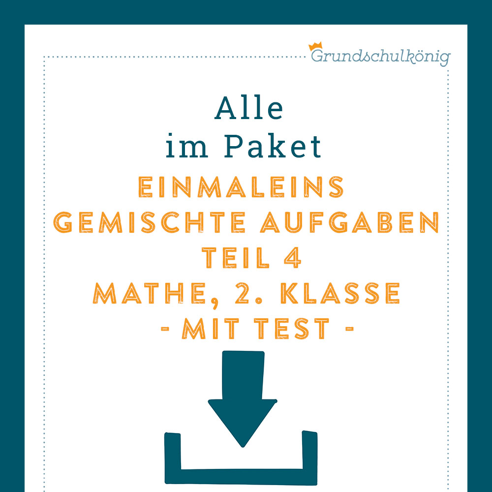 Königspaket: Gemischte Aufgaben im 1x1 - Teil 4 (Mathe, 2. Klasse) - inklusive Test