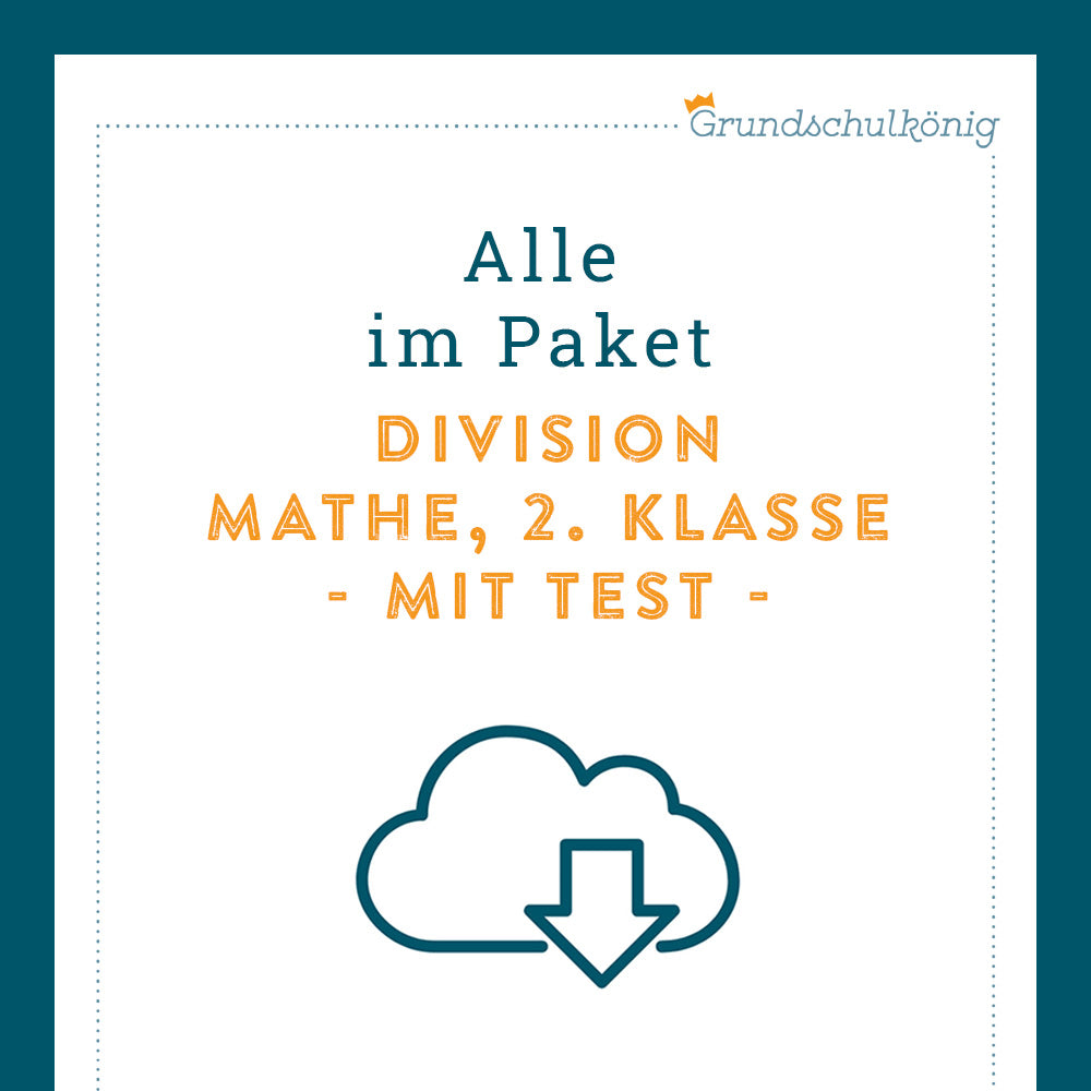 Königspaket: Division im Zahlenraum 100 (Mathe, 2. Klasse) - inklusive Test