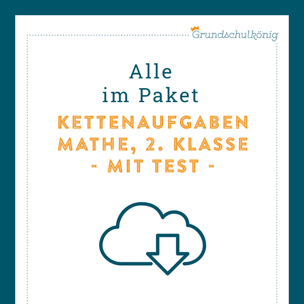 Königspaket: Kettenaufgaben im Zahlenraum 100 (Mathe, 2. Klasse) - inklusive Test