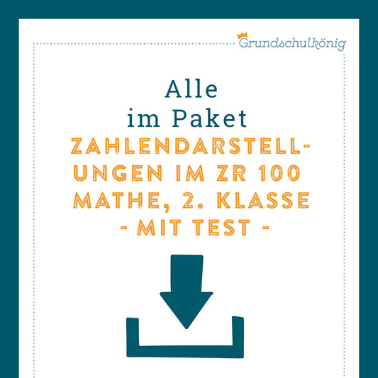 Königspaket: Zahlendarstellung & Zahlenfolgen (Mathe, 2. Klasse) - inklusive Test