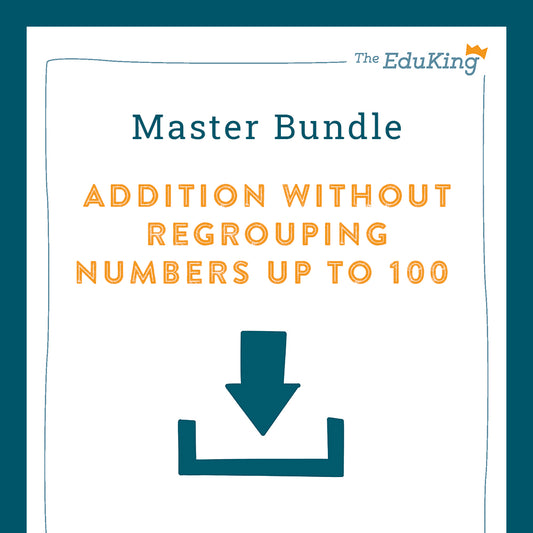 Master Bundle: Addition without Regrouping