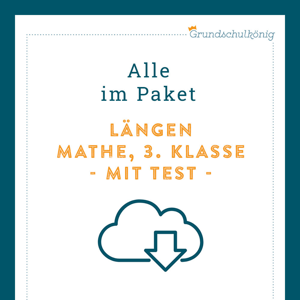 Königspaket: Längen (Mathe, 3. Klasse) - inklusive Test