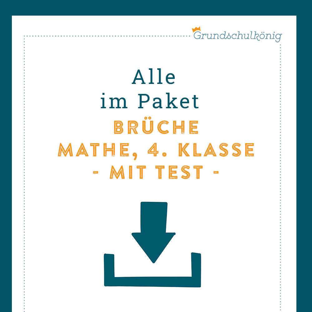 Königspaket: Brüche (Mathe, 4. Klasse) - inklusive Test