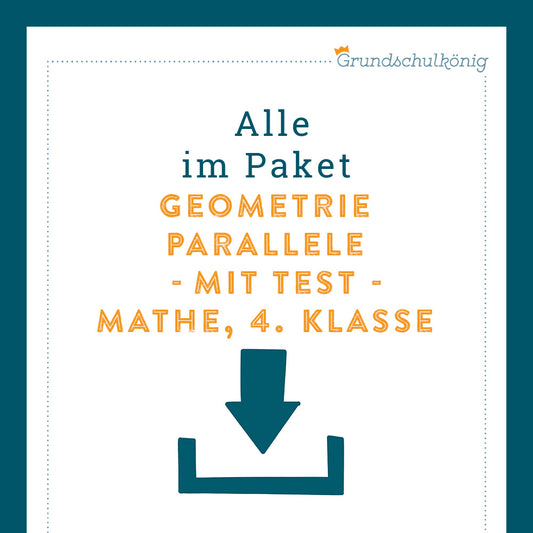 Königspaket: Parallele (Mathe, 4. Klasse) - inklusive Test