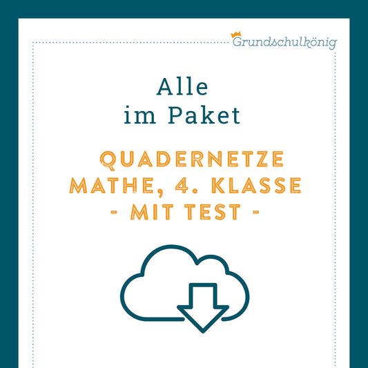 Königspaket: Quadernetze (Mathe, 4. Klasse) - inklusive Test