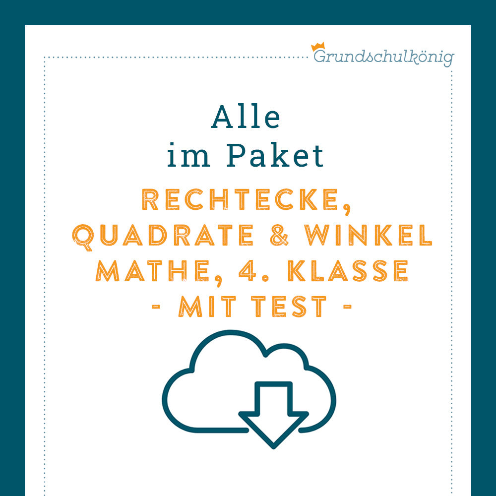 Königspaket: Rechtecke, Quadrate und Winkel (Mathe,  4. Klasse) - inklusive Test