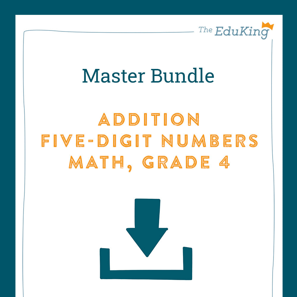 Master Bundle: Addition, 5-Digit Numbers (Math, Grade 4)