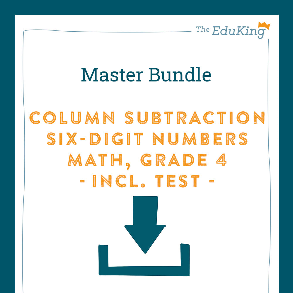 Master Bundle: Column Subtraction, 6-Digit-Numbers (Math, Grade 4) - including a Test
