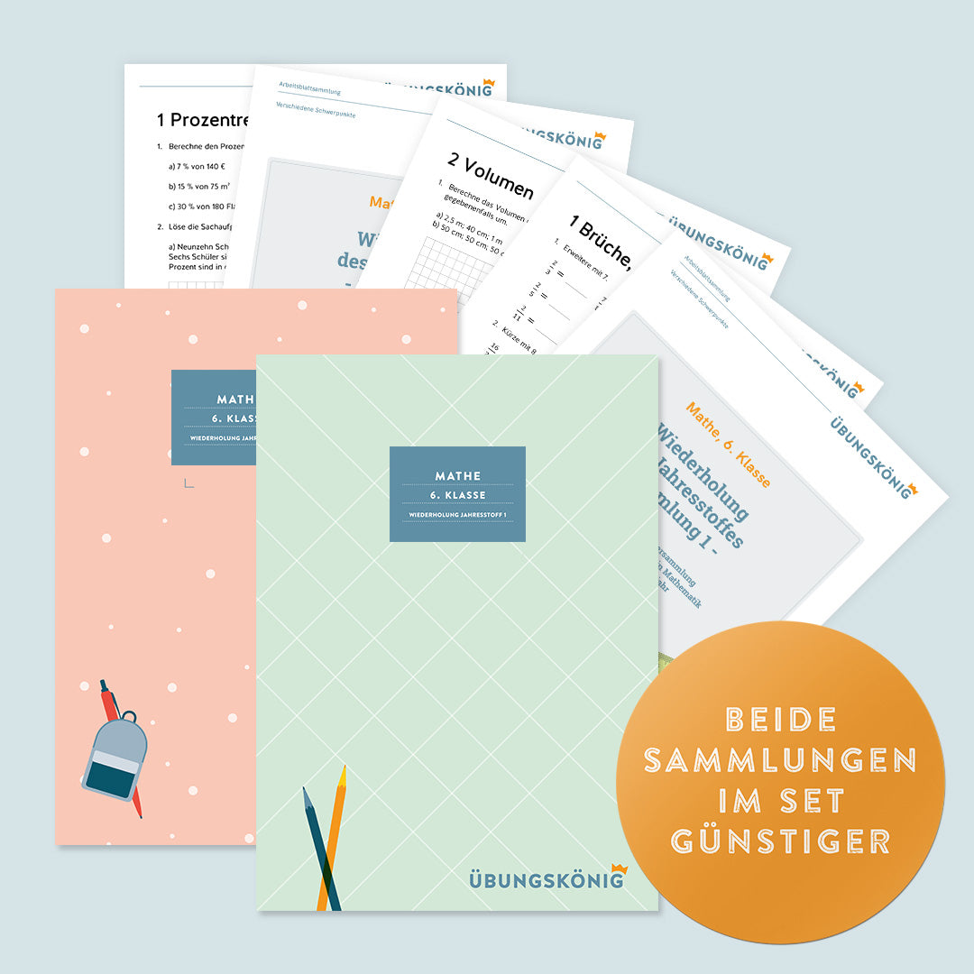 Günstiger im Set: Mathe, 6. Klasse: Wiederholung des Jahresstoffs Teil 1 + 2