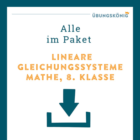 King's Package: Linear Systems of Equations (Math, 8th Grade)