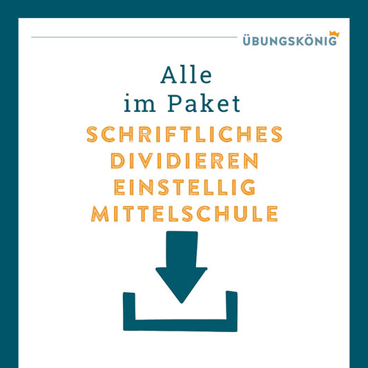 Königspaket: Schriftliches Dividieren, einstellig (Mathe, Mittelschule)