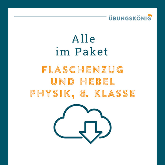 Königspaket: Flaschenzug und Hebel (Physik, 8. Klasse)