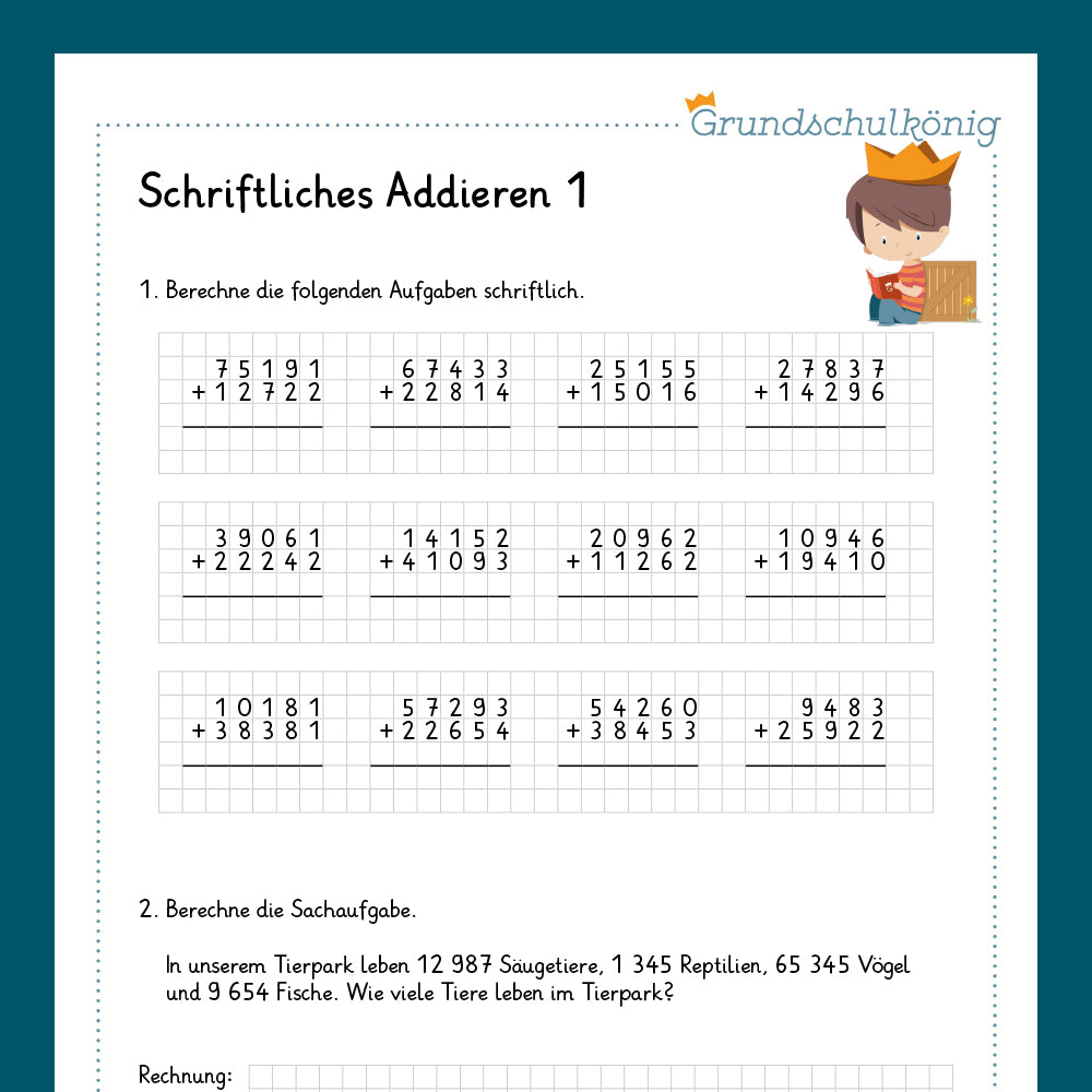 Königspaket: Schriftliches Addieren im ZR 100 000 (Mathe, 4. Klasse) - inklusive Test