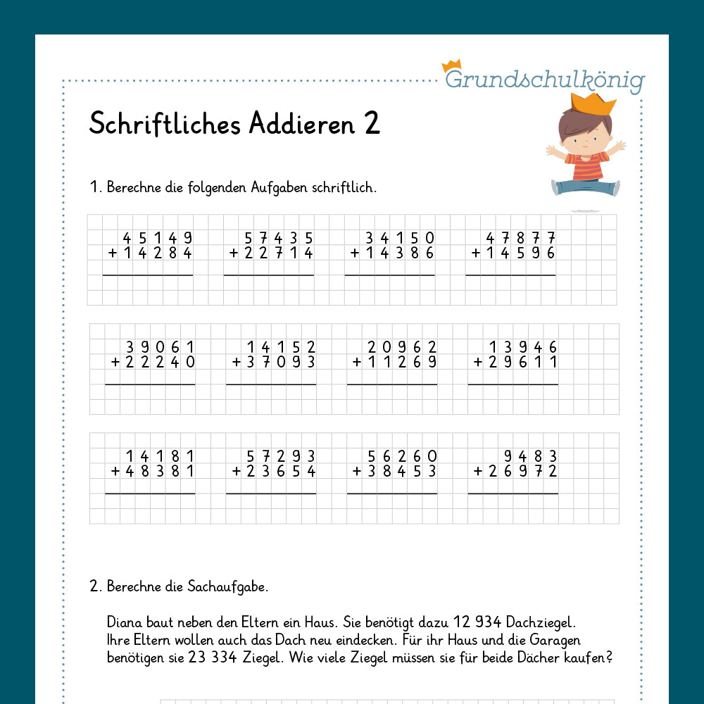 Königspaket: Schriftliches Addieren im ZR 100 000 (Mathe, 4. Klasse) - inklusive Test!