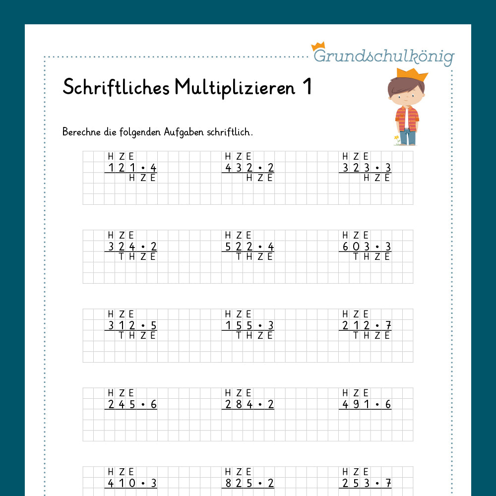 Königspaket: Schriftliches Multiplizieren mit einstelligen Zahlen (Mathe, 4. Klasse) - inklusive Test
