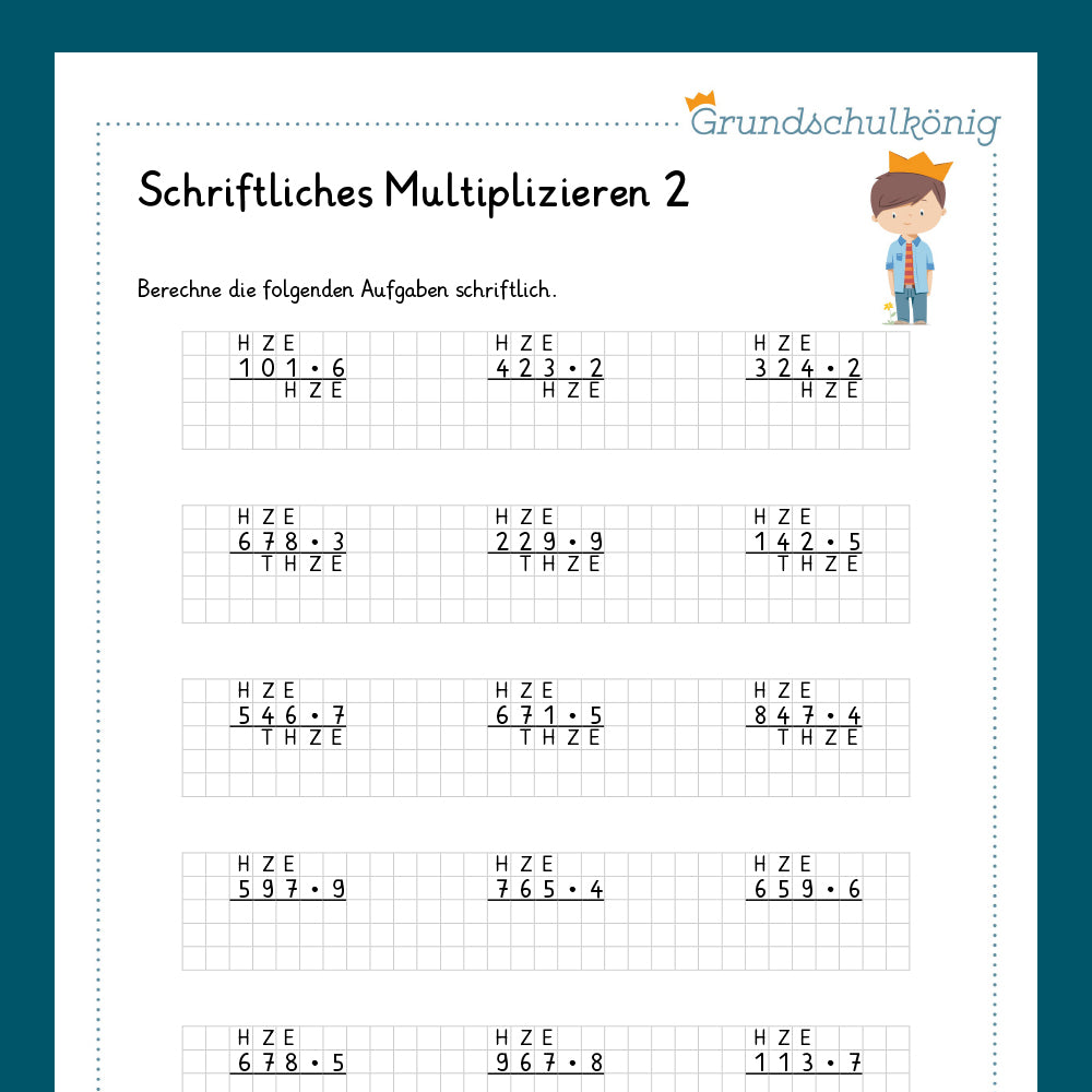 Königspaket: Schriftliches Multiplizieren mit einstelligen Zahlen (Mathe, 4. Klasse) - inklusive Test