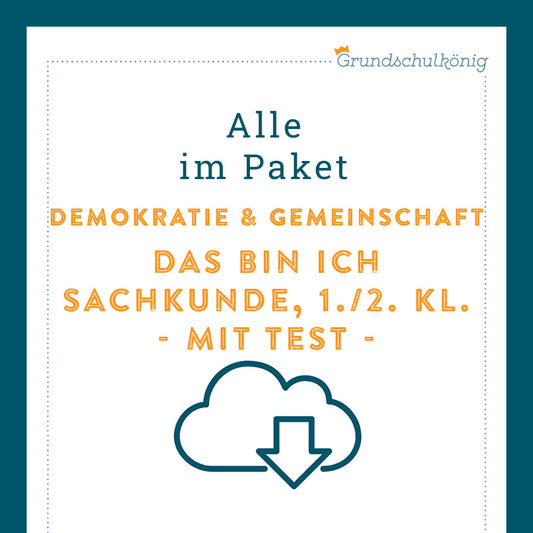 Königspaket: Das bin ich (Deutsch, Sachkunde, 1. & 2. Klasse) - inklusive Test