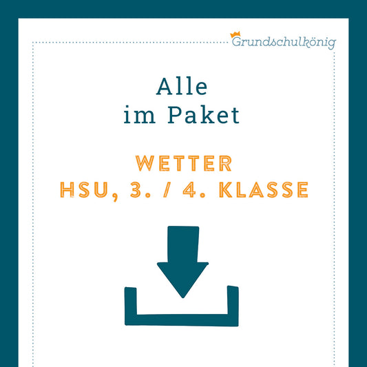 Königspaket: Wetter (Sachkunde, 3./4. Klasse)