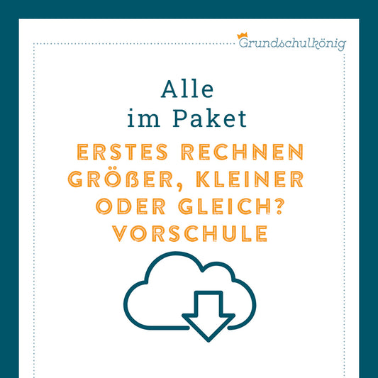 Königspaket: Größenvergleich (Vorschule)