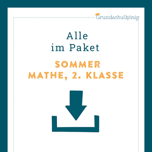 Königspaket: Sommer (Mathe, 2. Klasse)